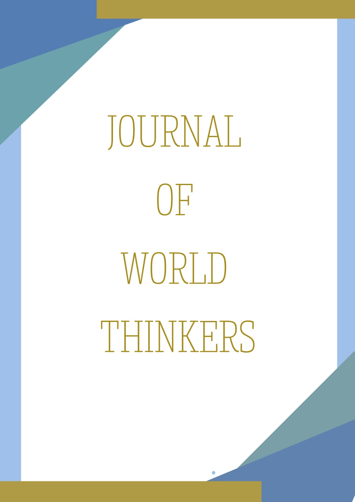 					View Vol. 2 No. 03 (2025): Journal of World Thinkers
				